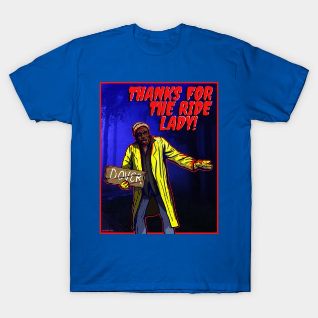 THANKS FOR THE RIDE LADY!  - Creepshow 2 T-Shirt by HalHefner